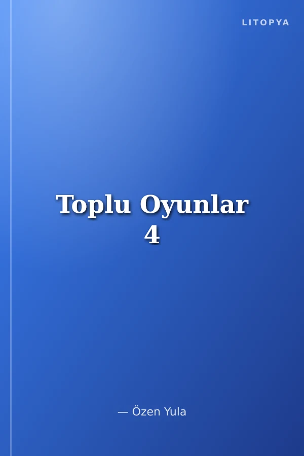Toplu Oyunlar 4