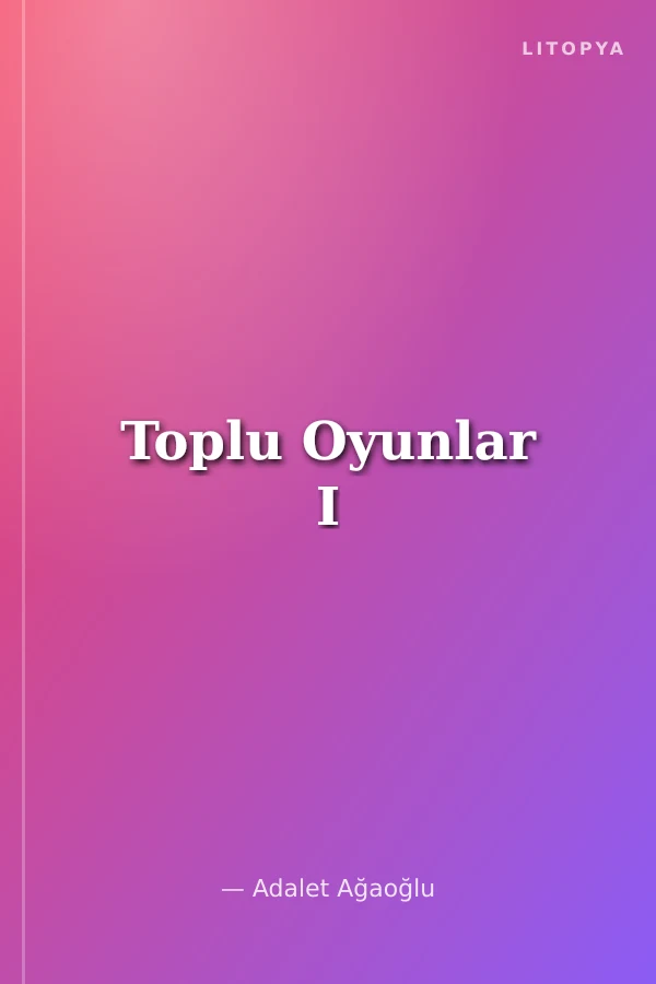 Toplu Oyunlar I