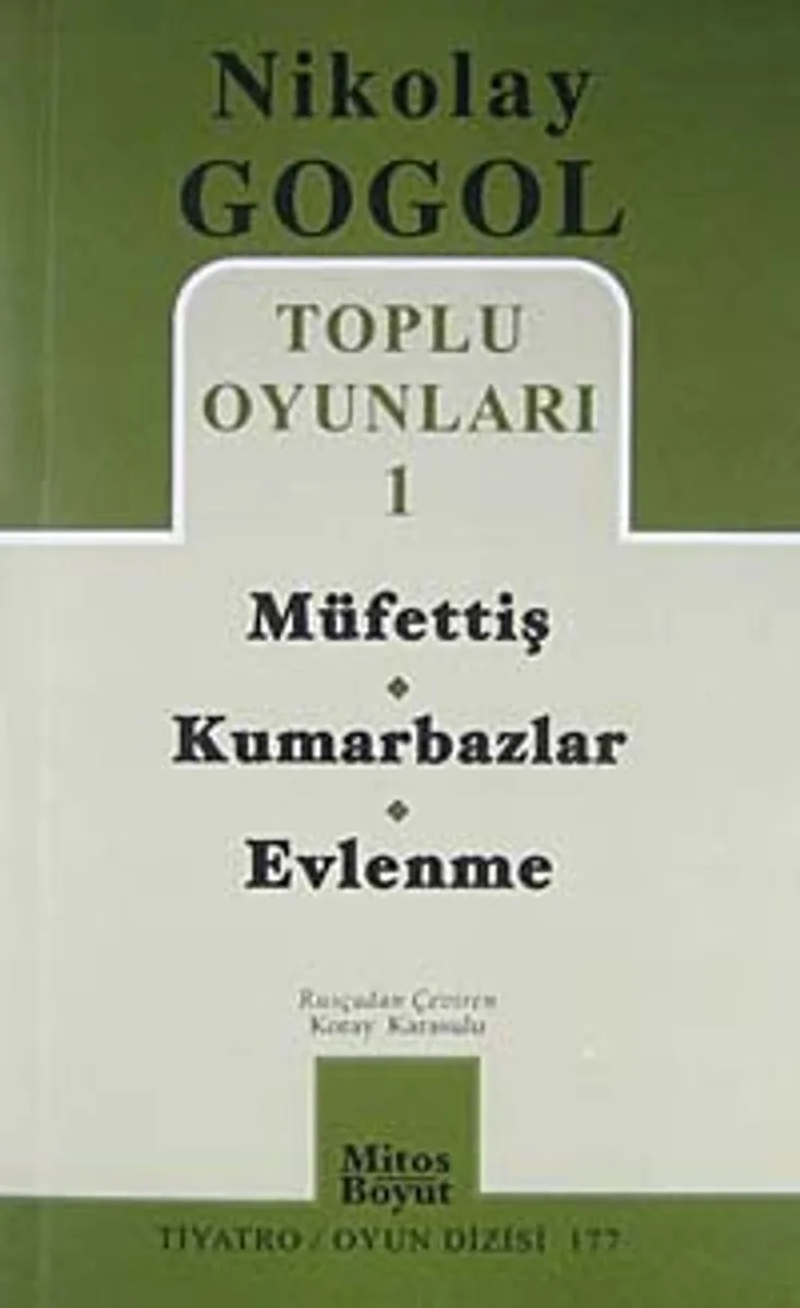 Toplu Oyunları -1 / Müfettiş - Kumarbazlar - Evlenme