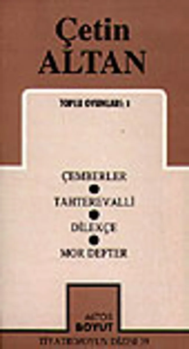 Toplu Oyunları 1 / Tahterevalli/ Dilekçe/ Mor Defter