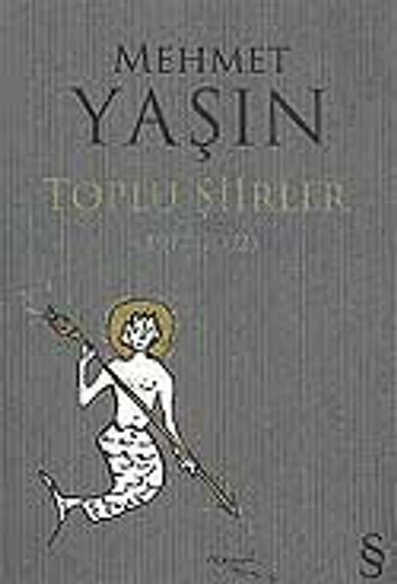 Toplu Şiirler 1977-2002