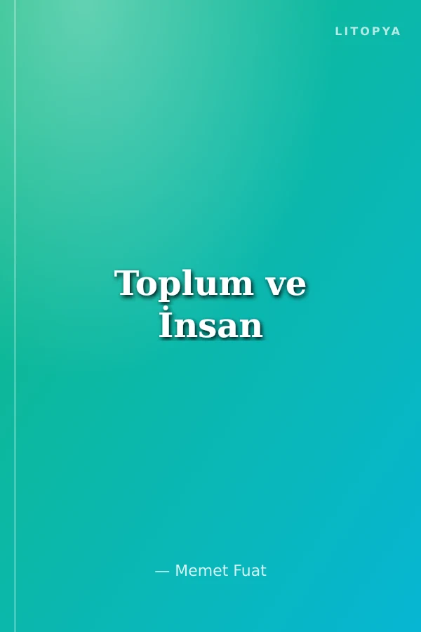 Toplum ve İnsan