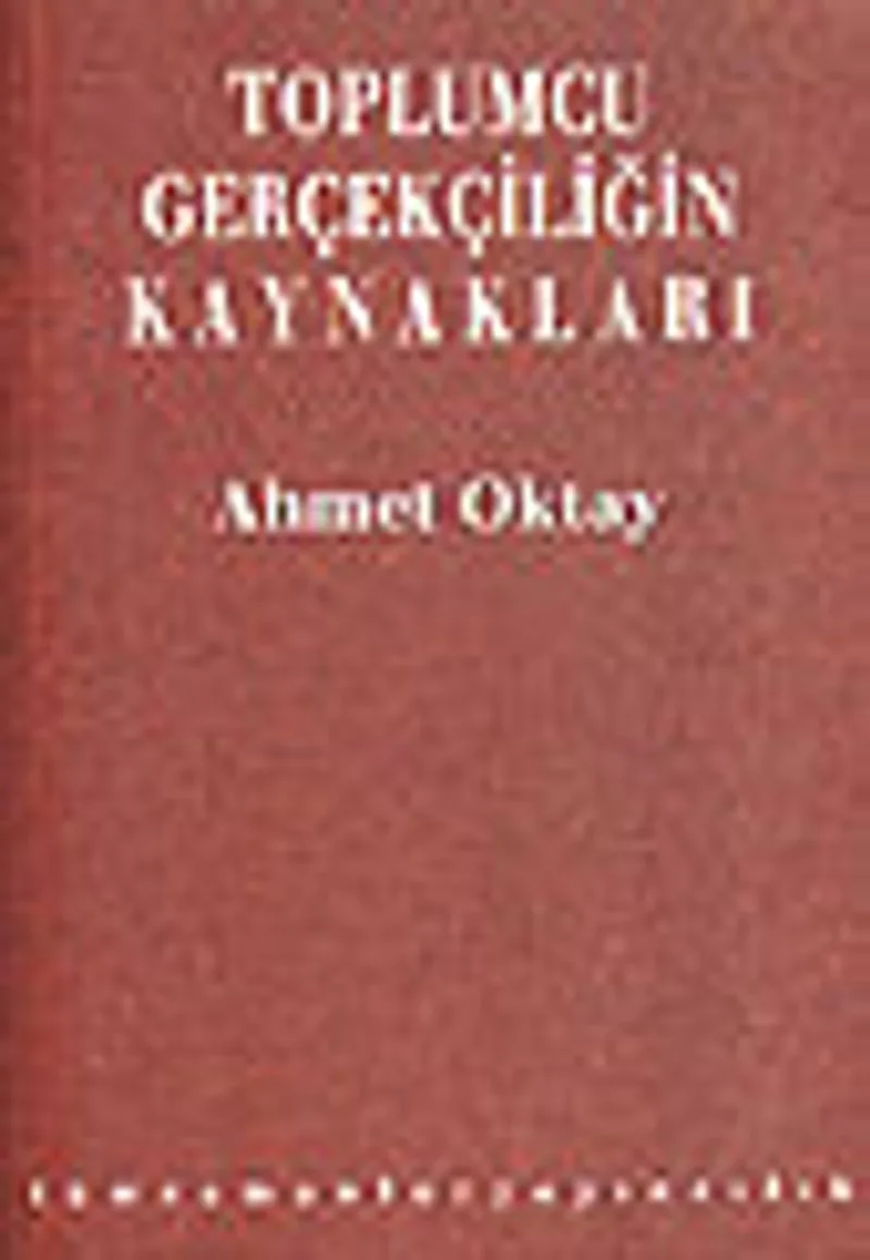 Toplumcu Gerçekçiliğin Kaynakları