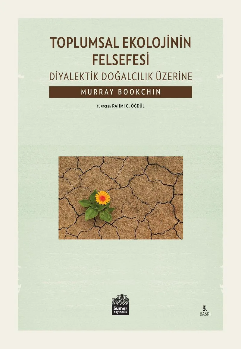 Toplumsal Ekolojinin Felsefesi Diyalektik Doğalcılık Üzerine
