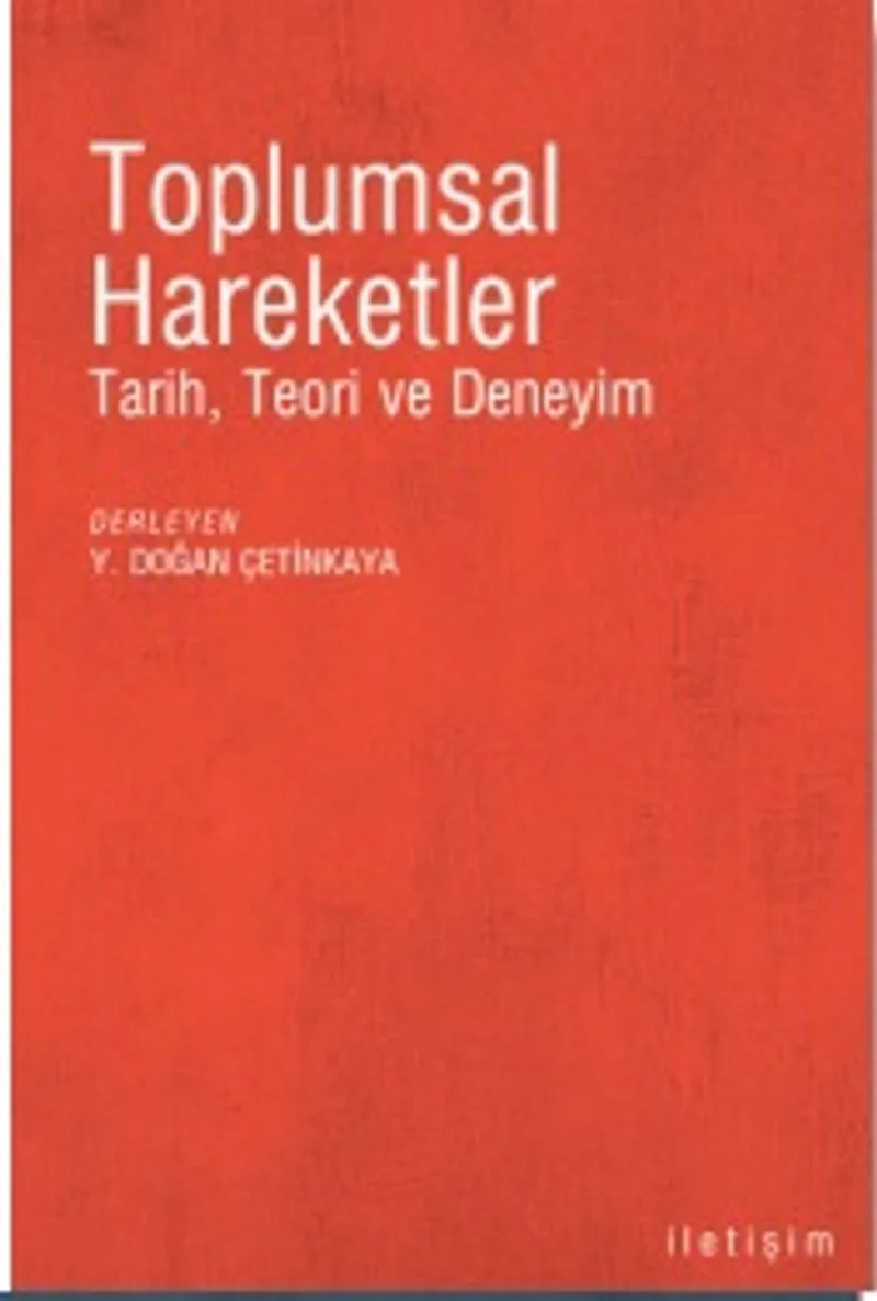 Toplumsal Hareketler Tarih, Teori ve Deneyim