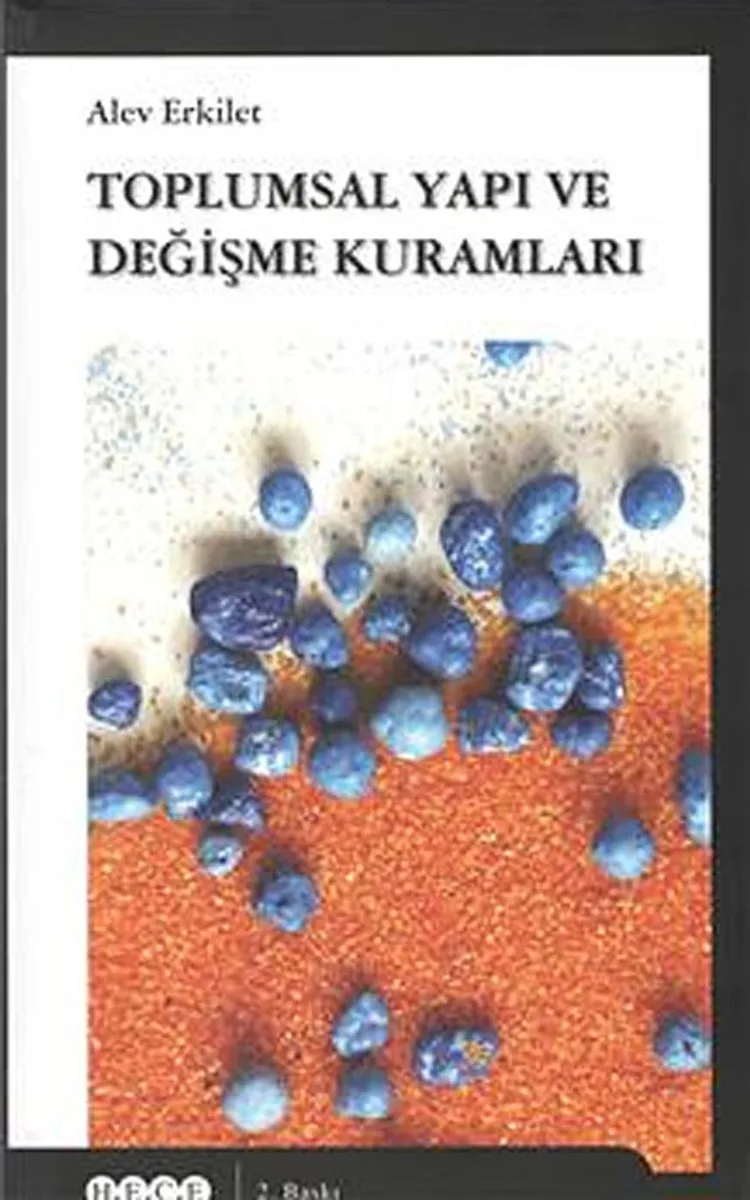 Toplumsal Yapı ve Değişme Kuramları
