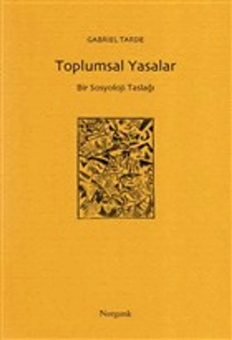 Toplumsal Yasalar Bir Sosyoloji Taslağı