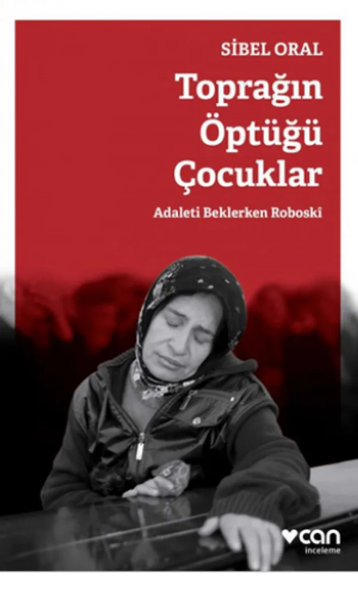 Toprağın Öptüğü Çocuklar Adaleti Beklerken Roboski