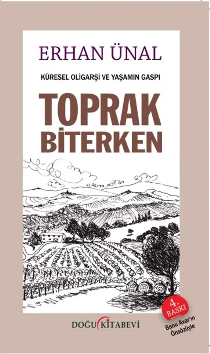 Toprak Biterken Küresel Oligarşi ve Yaşamın Gaspı