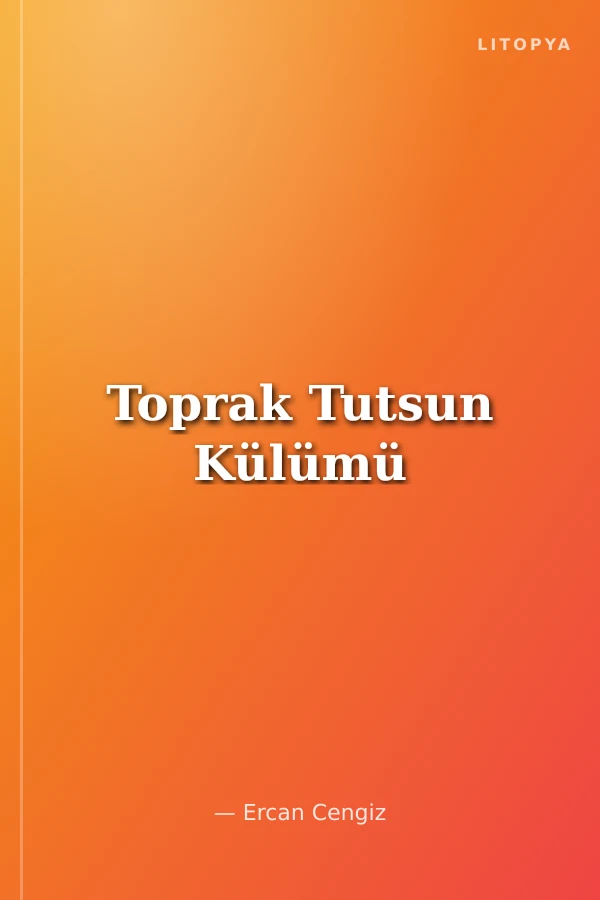 Toprak Tutsun Külümü