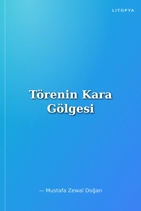 Törenin Kara Gölgesi