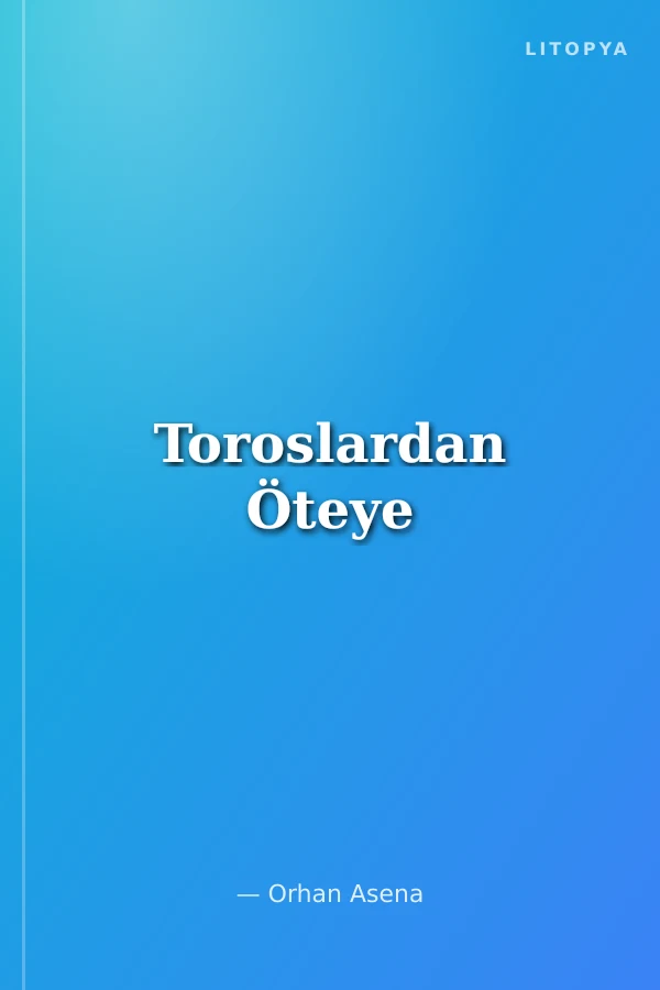Toroslardan Öteye