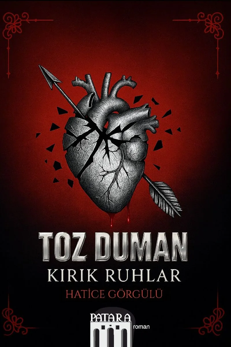 Toz Duman Kırık Ruhlar