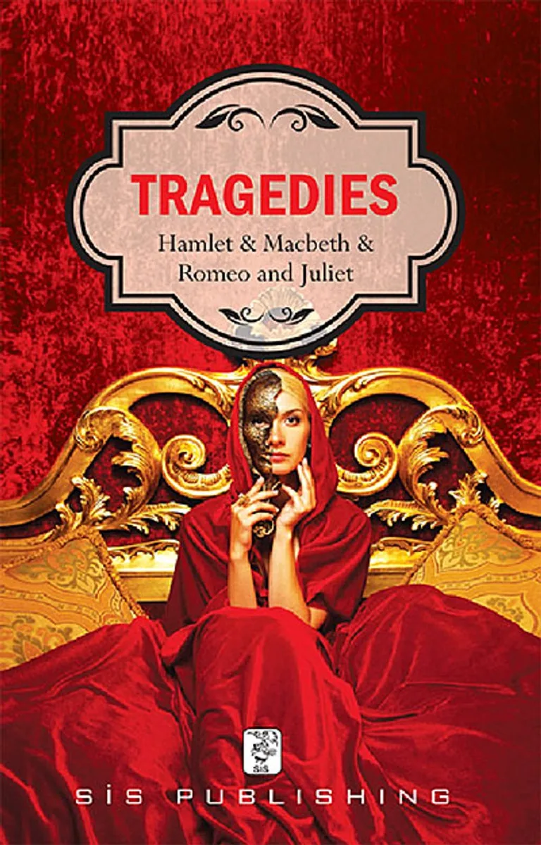 Tragedies (Hamlet-Macbeth / Romeo and Juliet)