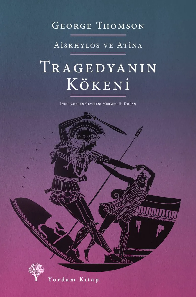 Tragedyanın Kökeni Aiskhylos ve Atina