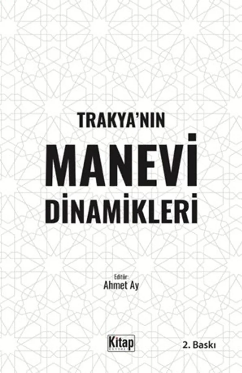 Trakya'nın Manevi Dinamikleri