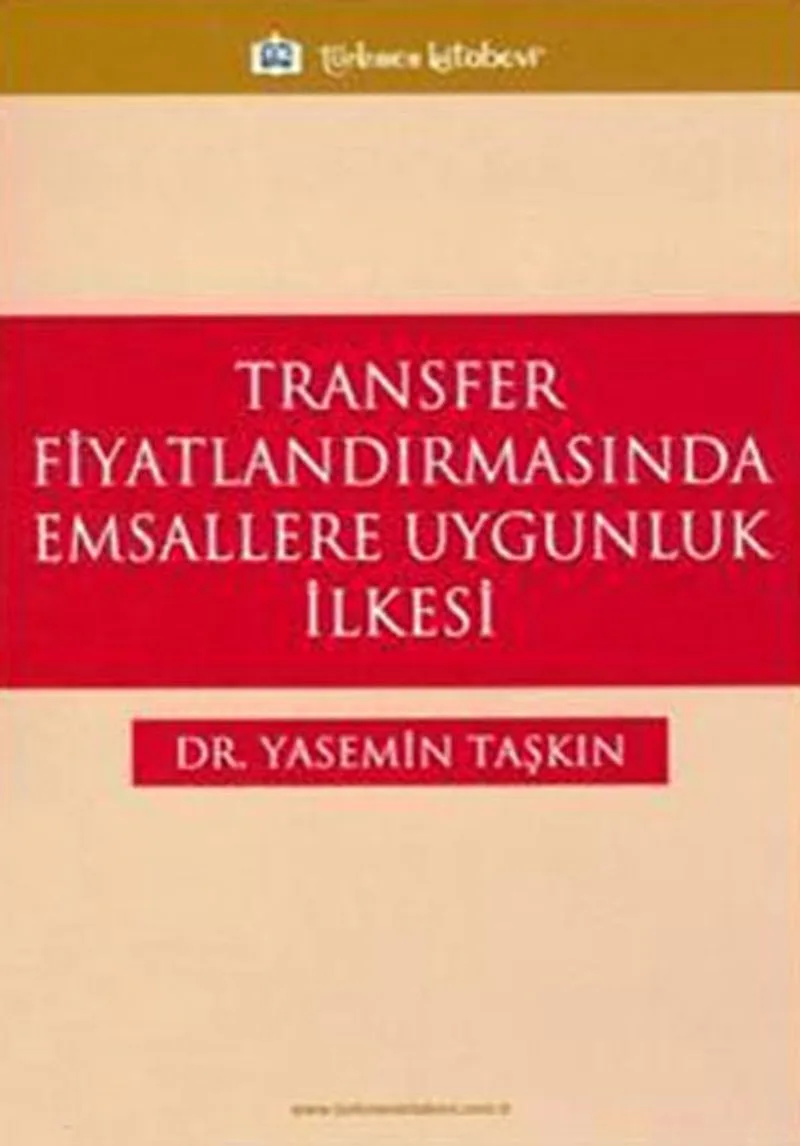 Transfer Fiyatlandırmasında Emsallere Uygunluk İlkesi