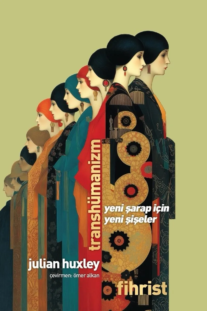 Transhümanizm : Yeni Şarap İçin Yeni Şişeler