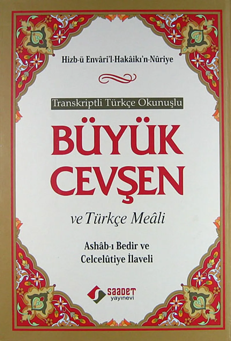 Transkriptli Türkçe Okunuşlu Büyük Cevşen ve Türkçe Meali (Büyük Boy) (Ashab-ı Bedir ve Celcelütiye İlaveli)