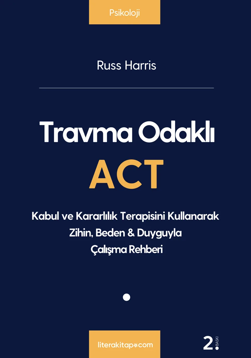 Travma Odaklı ACT