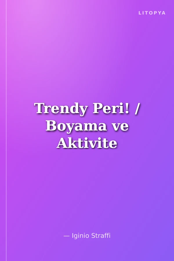 Trendy Peri! / Boyama ve Aktivite