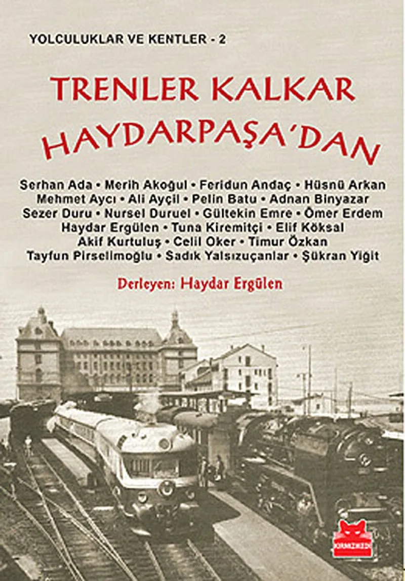 Trenler Kalkar Haydarpaşa'dan
