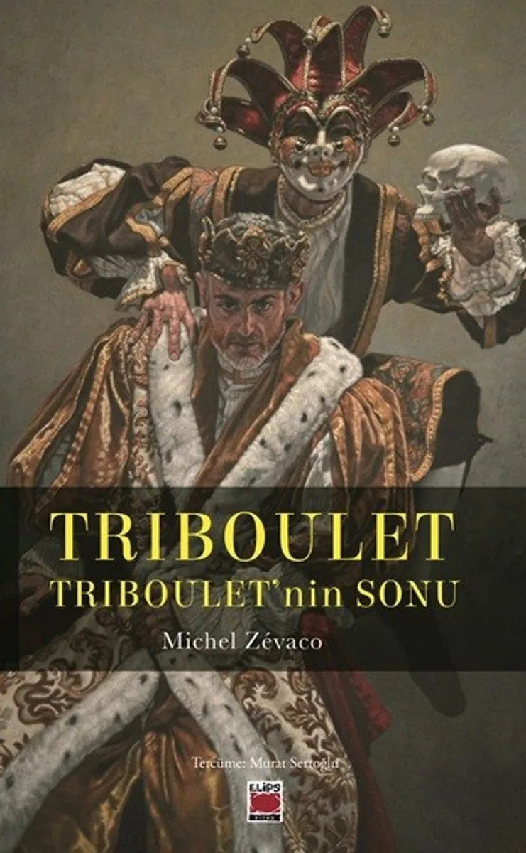 Triboulet Triboulet'nin Sonu