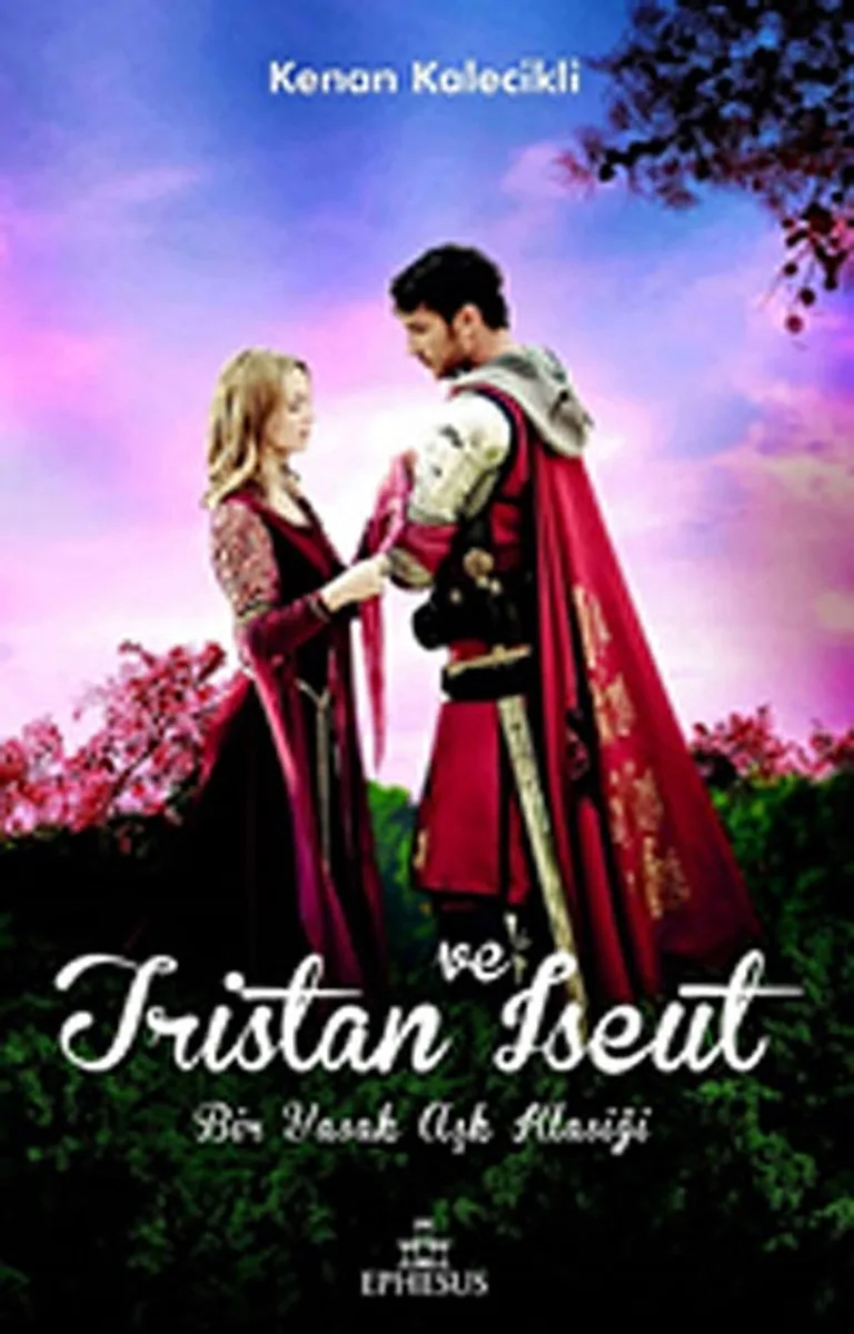Tristan ve Iseut Bir Yasak Aşk Klasiği