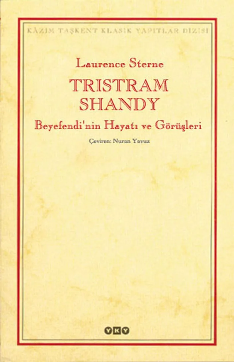 Tristram Shandy Beyefendi'nin Hayatı ve Görüşleri