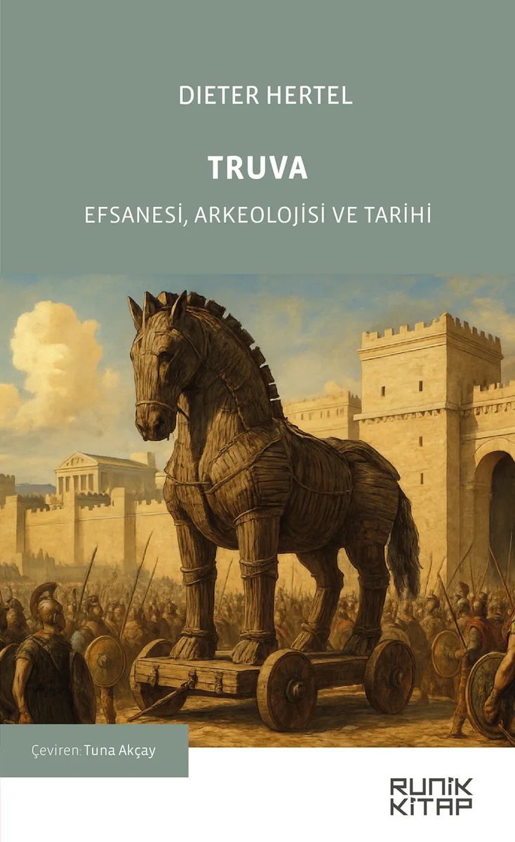 Truva Efsanesi, Arkeolojisi ve Tarihi