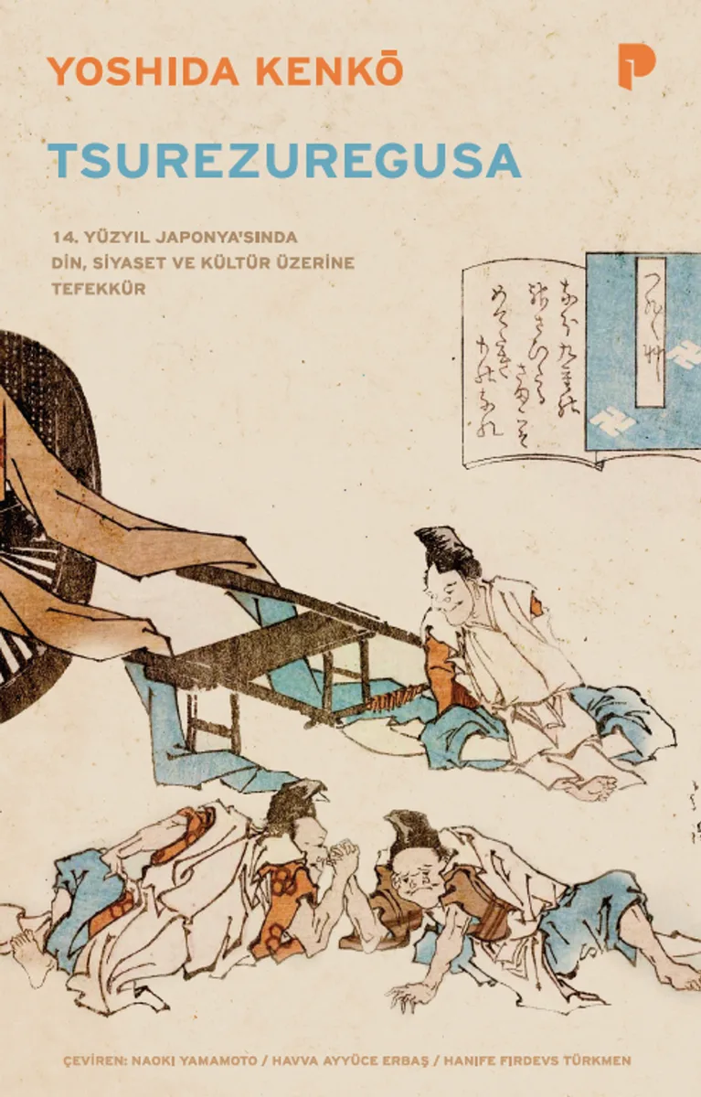 Tsurezuregusa 14. Yüzyıl Japonya'sında Din, Siyaset ve Kültür Üzerine Tefekkür