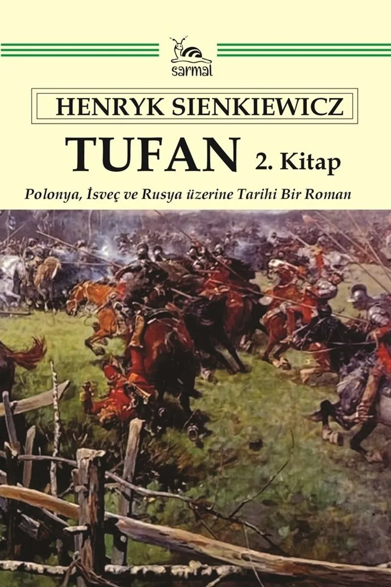 Tufan 2. Kitap Polonya, İsveç ve Rusya üzerine Tarihi Bir Roman