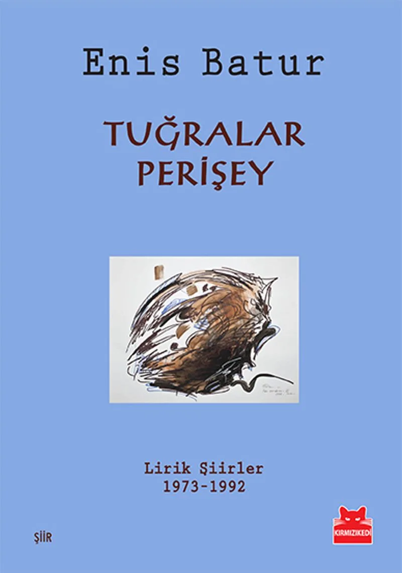 Tuğralar, Perişey Lirik Şiirler 1973-1992