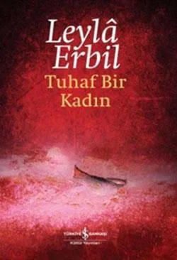Tuhaf bir kadın