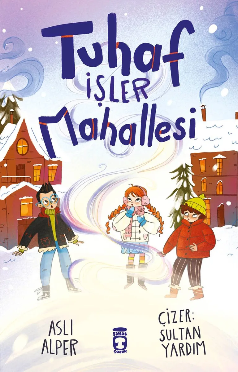 Tuhaf İşler Mahallesi