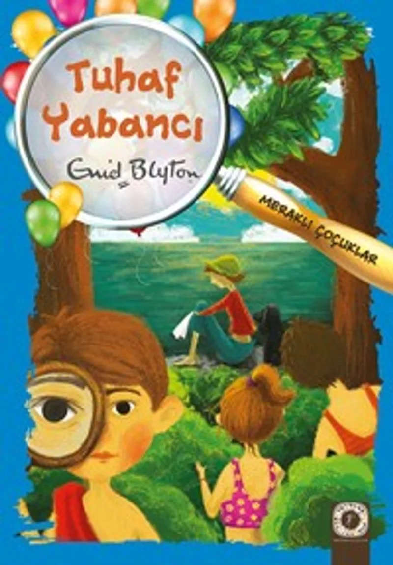 Tuhaf Yabancı / Meraklı Çocuklar