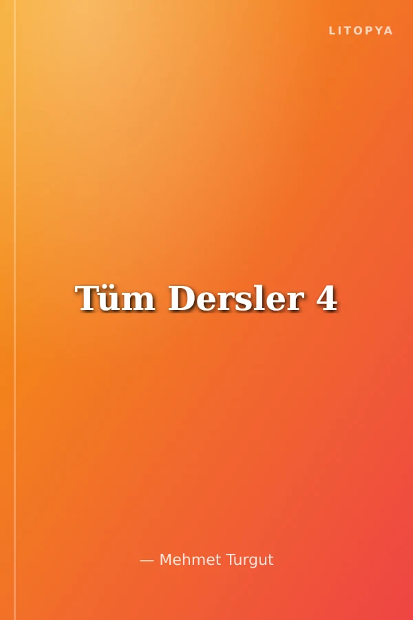 Tüm Dersler 4