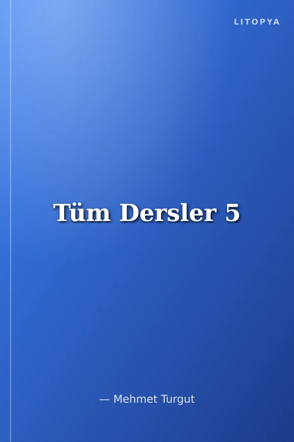 Tüm Dersler 5