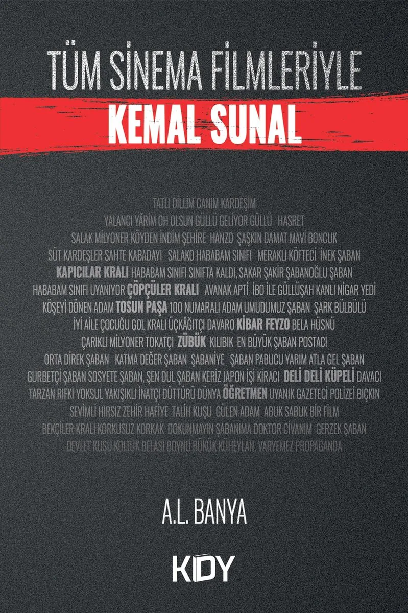 Tüm Sinema Filmleriyle Kemal Sunal