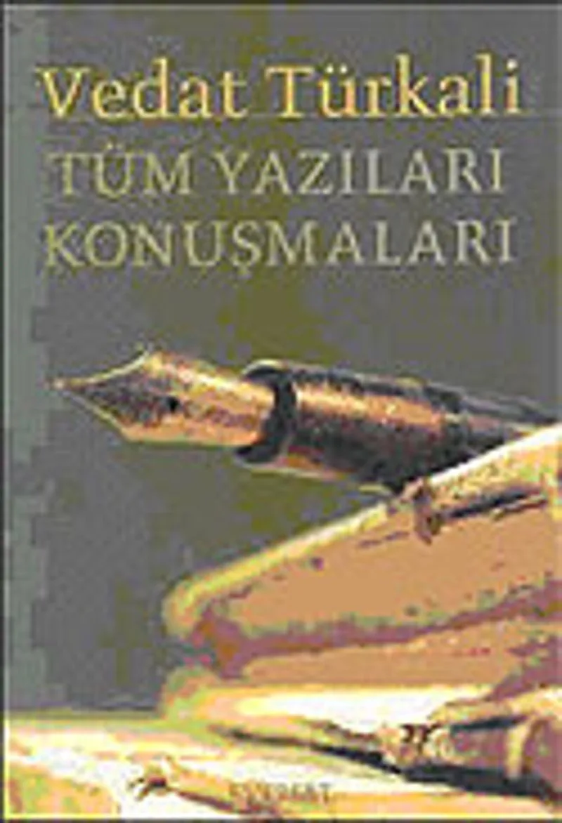 Tüm Yazıları Konuşmaları