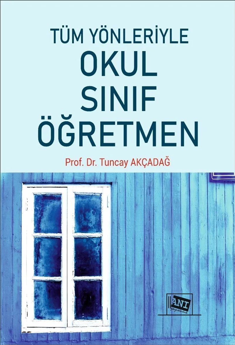 Tüm Yönleriyle Okul Sınıf Öğretmen