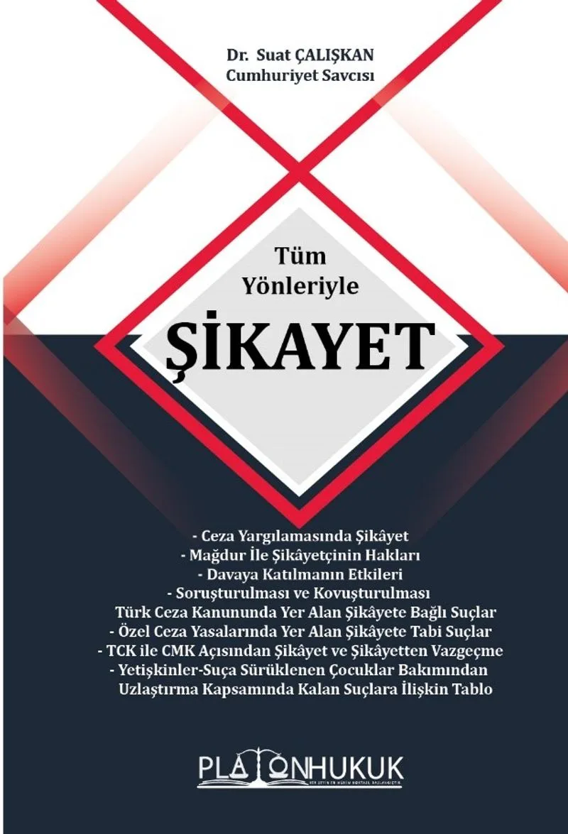 Tüm Yönleriyle Şikayet