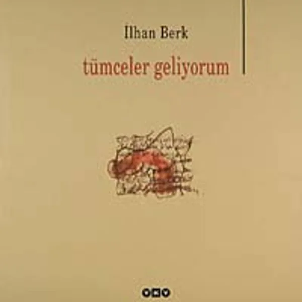 Tümceler Geliyorum
