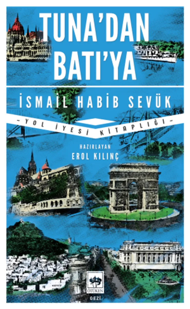Tuna'dan Batı'ya