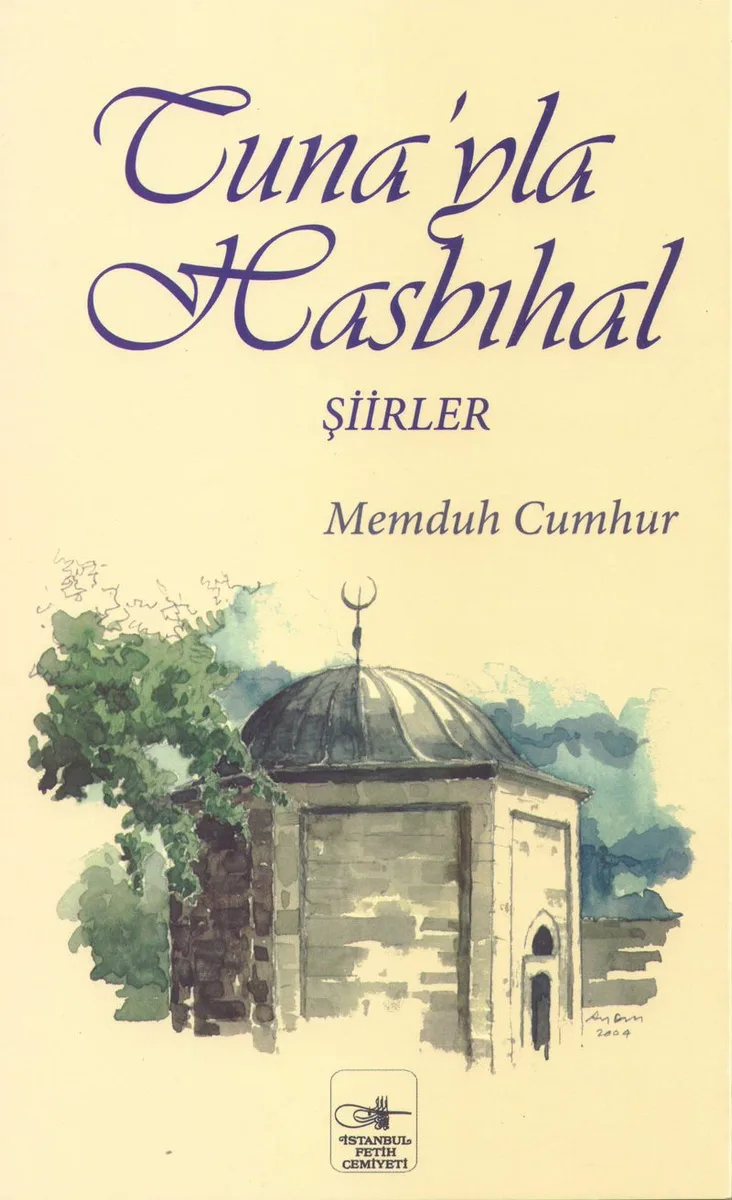 Tuna'yla Hasbihal - Şiirler