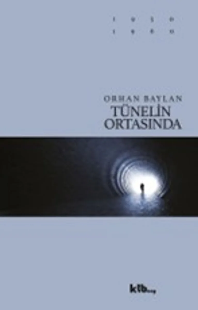 Tünelin Ortasında