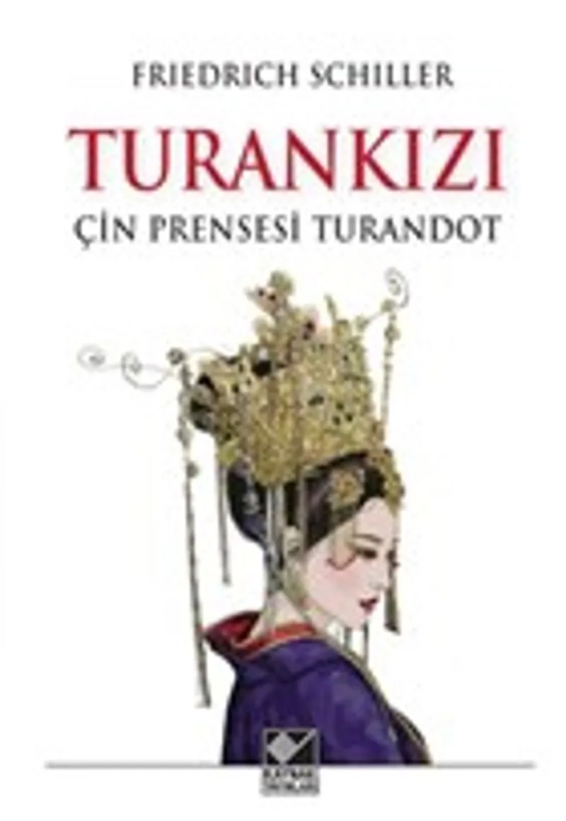 Turankızı Çin Prensesi Turandot