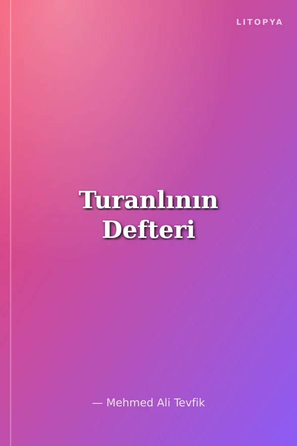 Turanlının Defteri