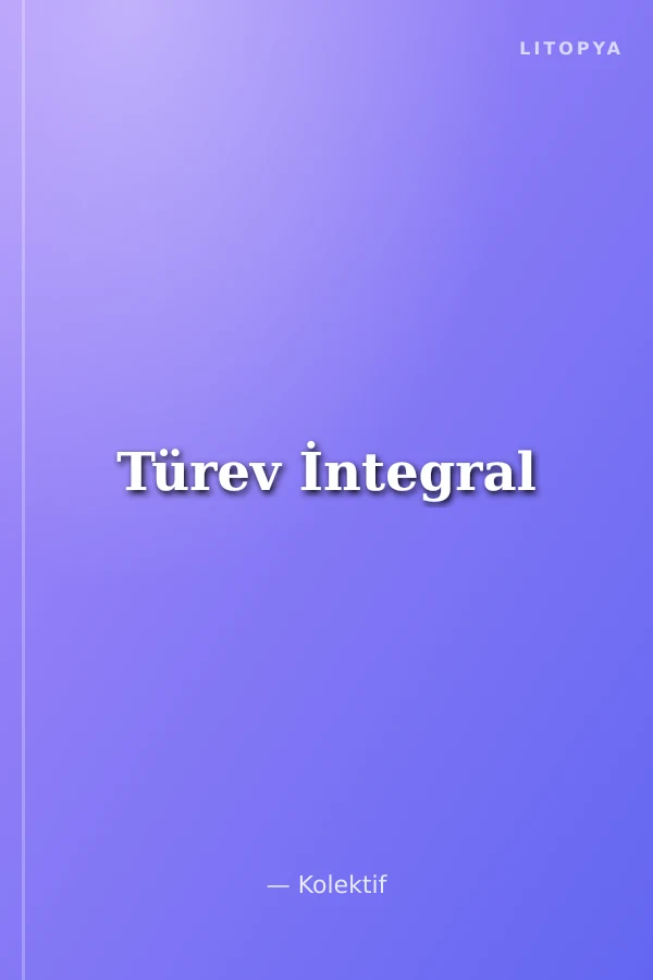 Türev İntegral