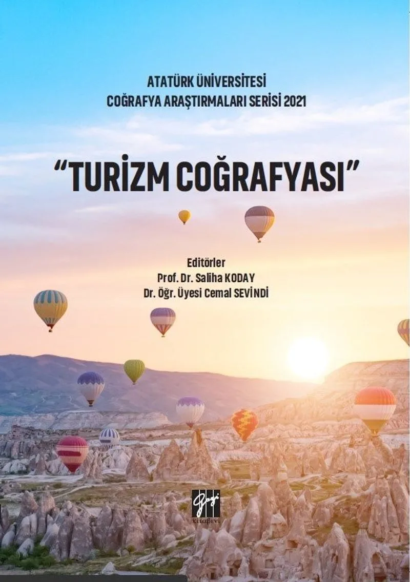 Turizm Coğrafyası Atatürk Üniversitesi Coğrafya Araştırmaları Serisi 2021